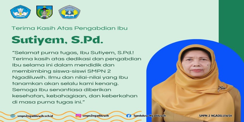 Purna Tugas: Ibu Sutiyem, S.Pd.