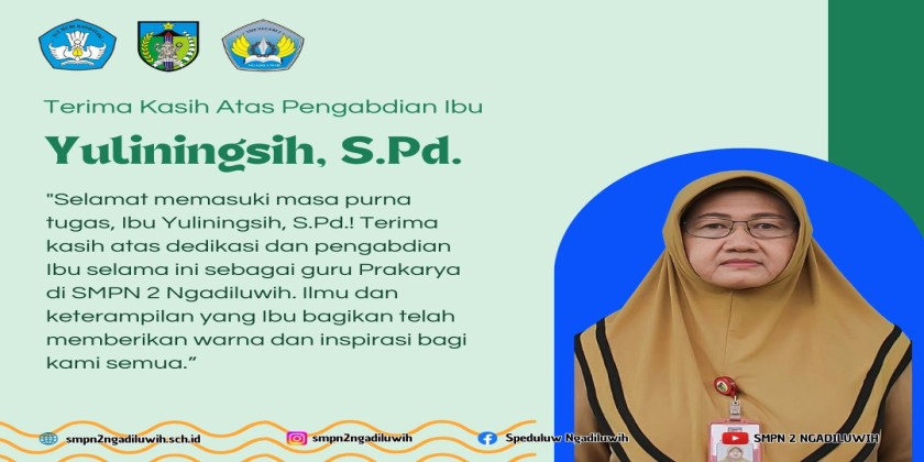 Purna Tugas: Ibu Yuliningsih, S.Pd.