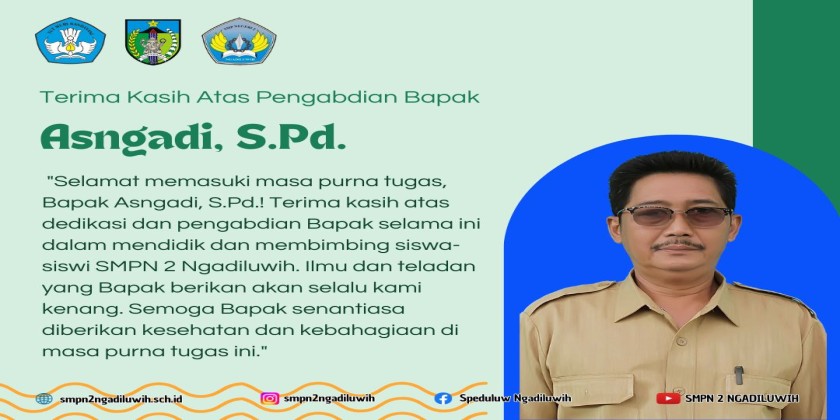 Purna Tugas: Bapak Asngadi, S.Pd.
